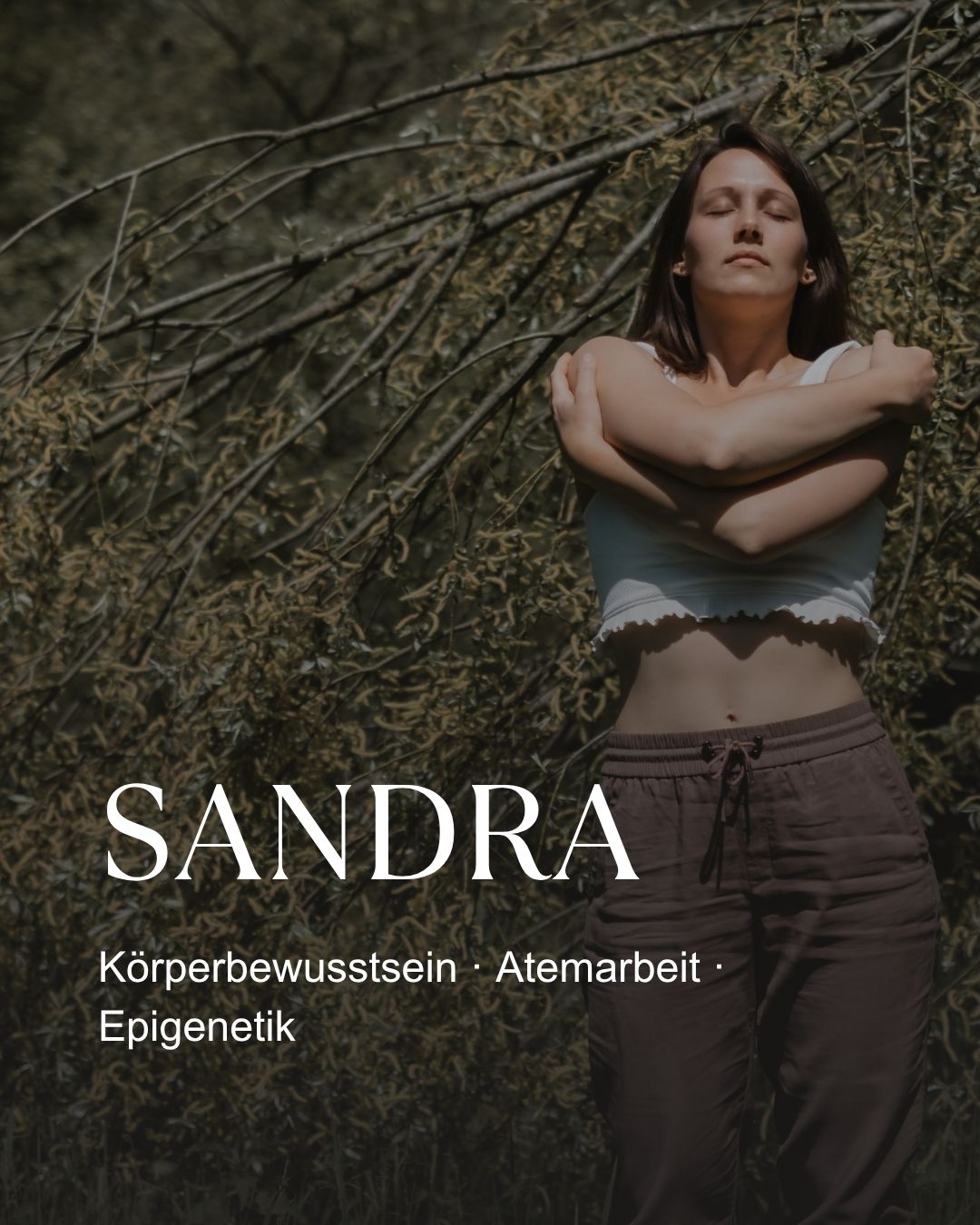 Sandra – Körperbewusstsein, Atemarbeit und Epigenetik