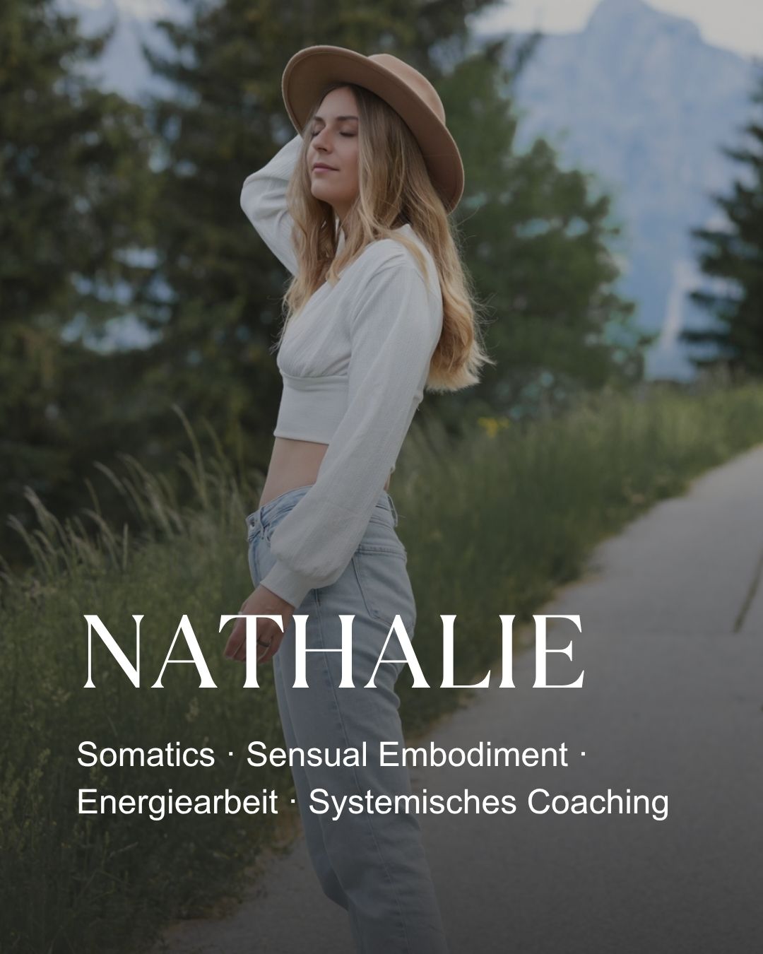 Nathalie – Somatics, Sensual Embodiment, Energiearbeit und Systemisches Coaching